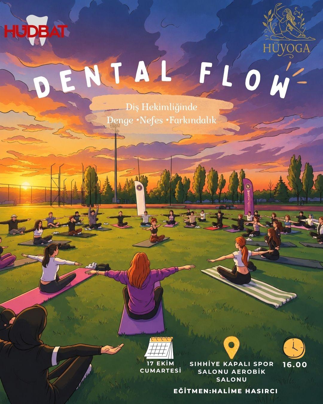 Ortak Dental Flow : Diş Hekimliğinde Denge,Nefes,Farkındalık