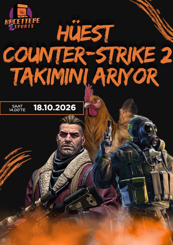 HÜEST CS2 TAKIMI SEÇMELERİ