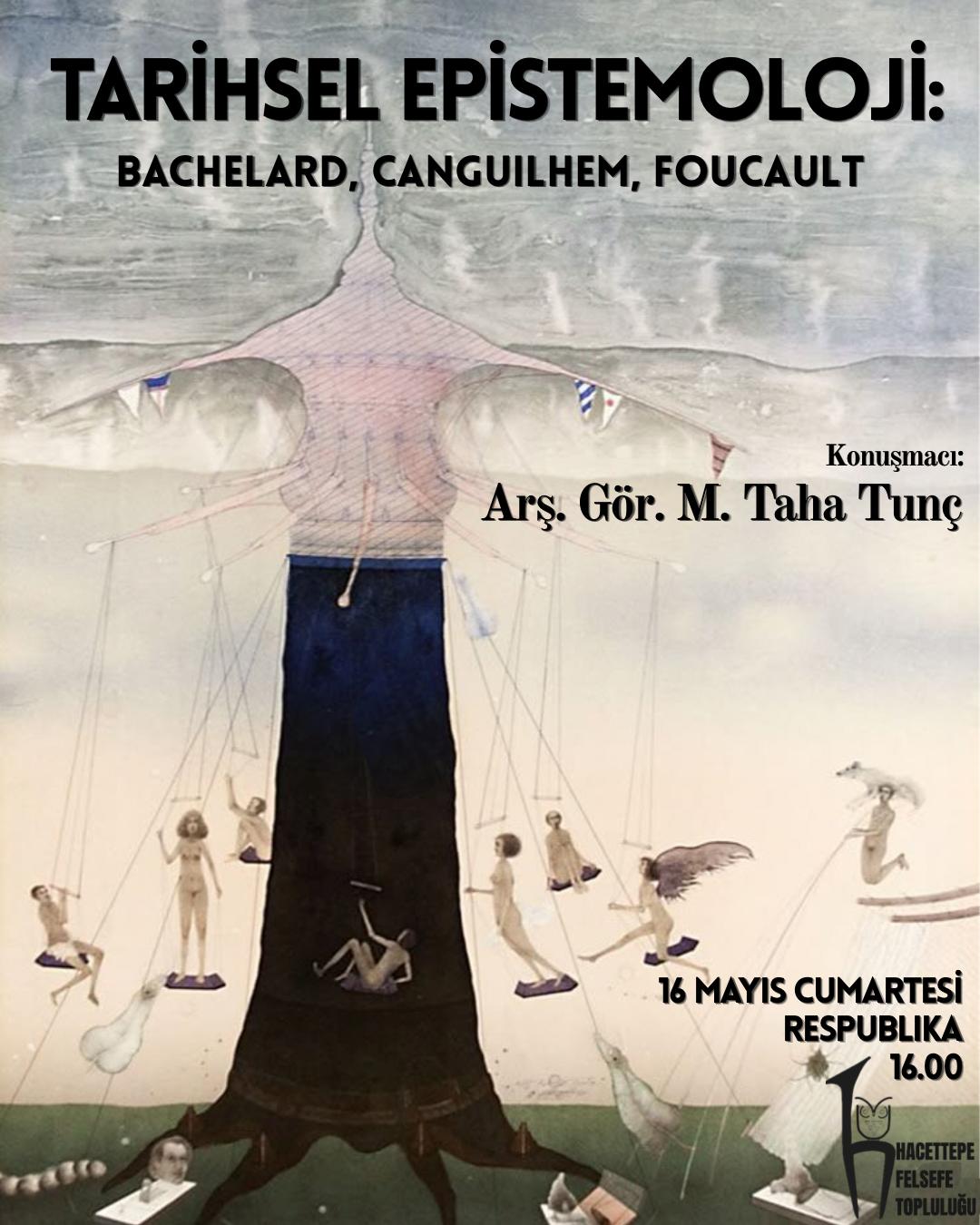 Tarihsel Epistemoloji: Bachelard, Canguilhem, Foucault