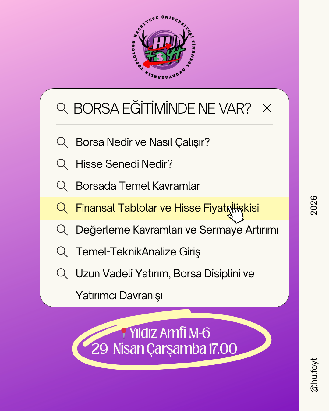 FİNANSAL OKURYAZARLIK EĞİTİMİ (5.OTURUM) Yatırım 101: Borsaya Giriş Eğitimi