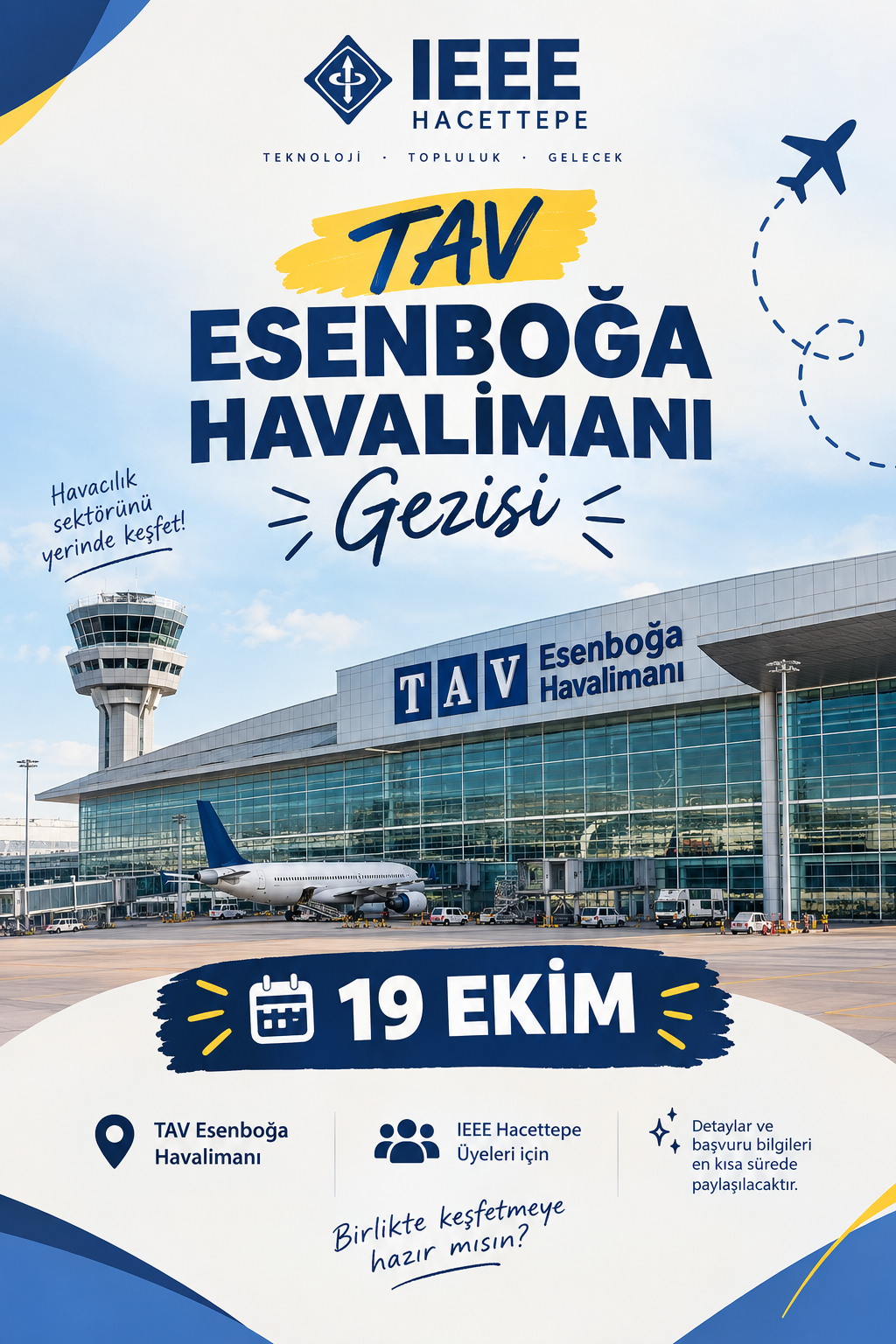 Esenboğa Havalimanı Gezisi