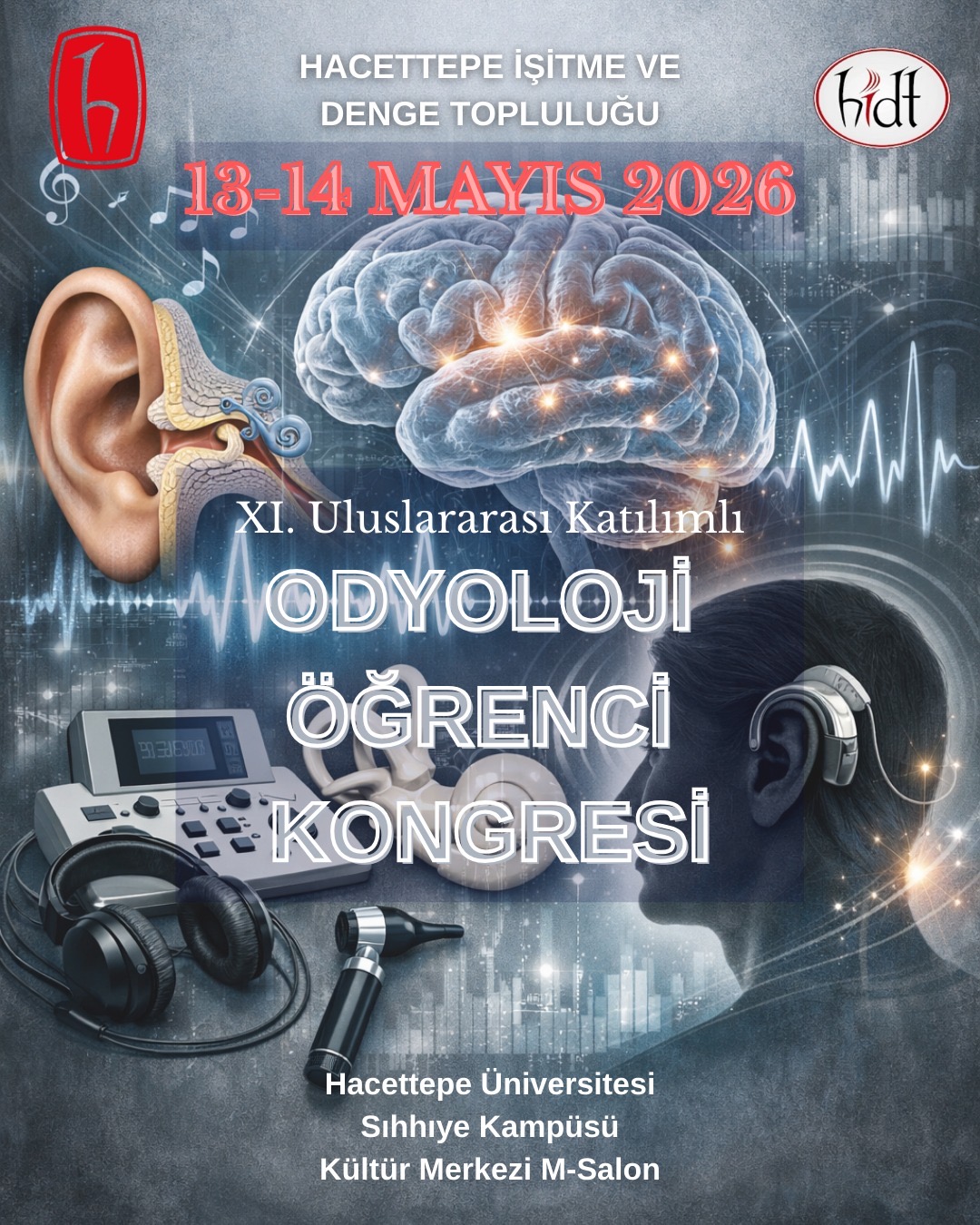 XI. ULUSLARARASI KATILIMLI ODYOLOJİ ÖĞRENCİ KONGRESİ