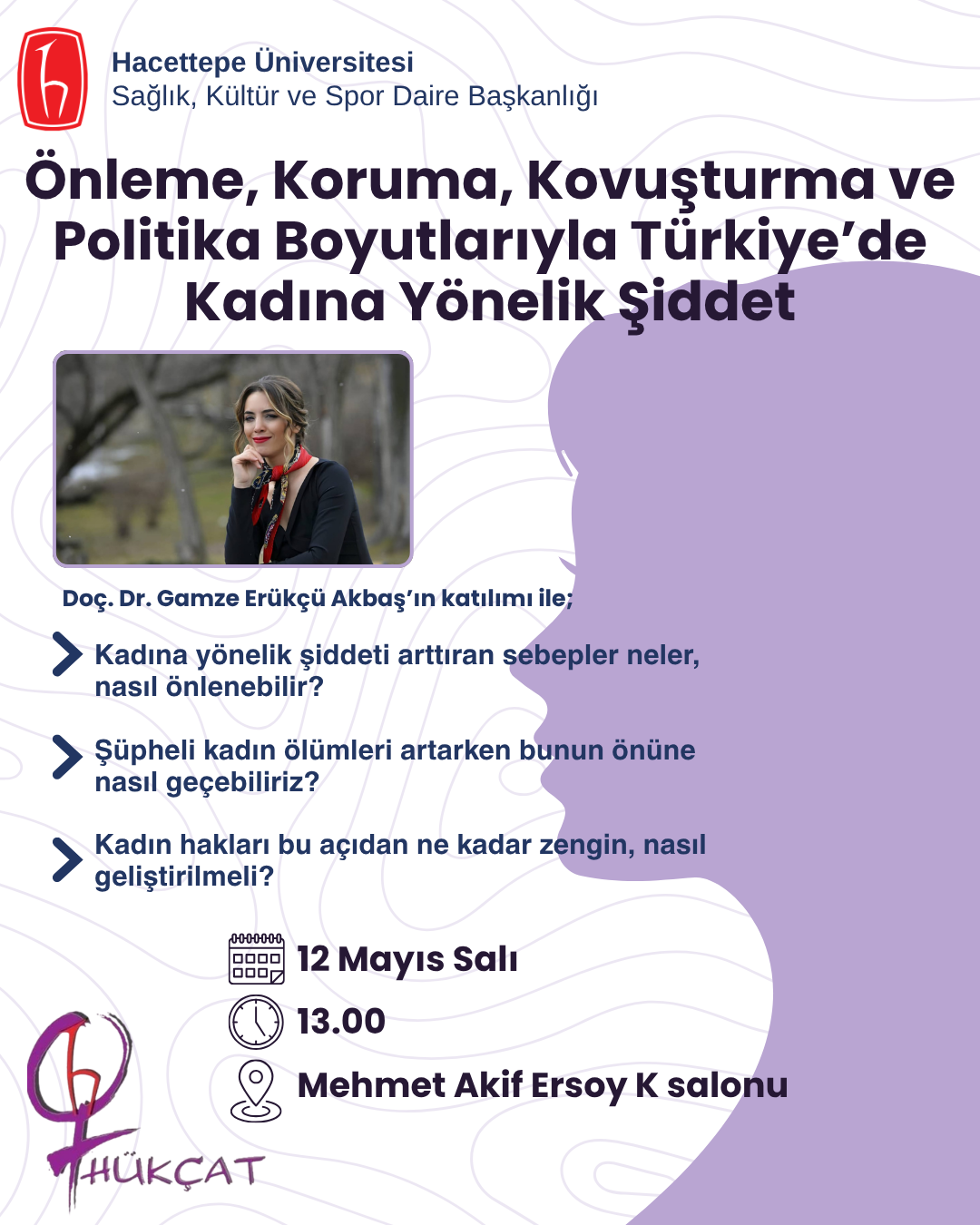 Önleme, Koruma, Kovuşturma ve Politika Boyutlarıyla Türkiye’de Kadına Yönelik Şiddet