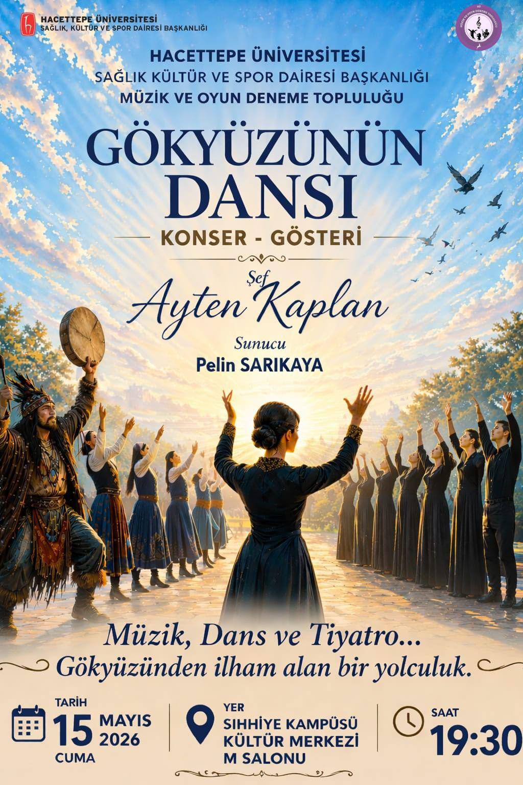 GÖKYÜZÜNÜN DANSI