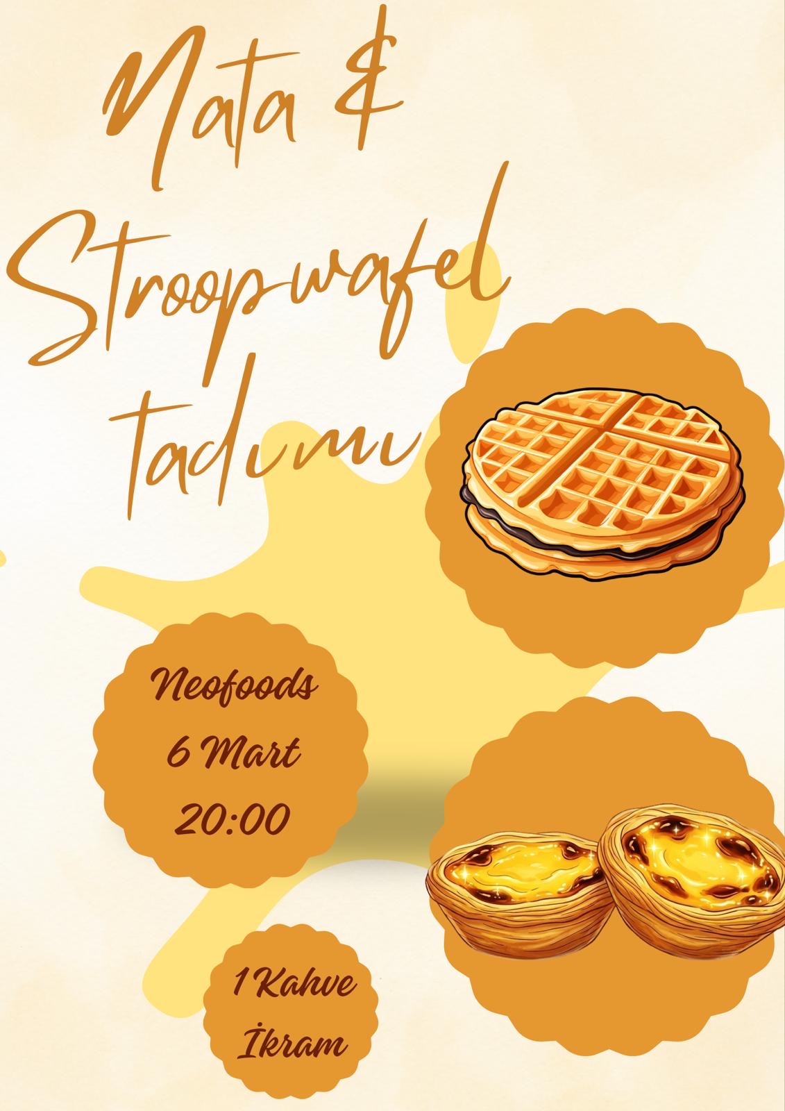 Nata ve Stroopwafel tadım etkinliği