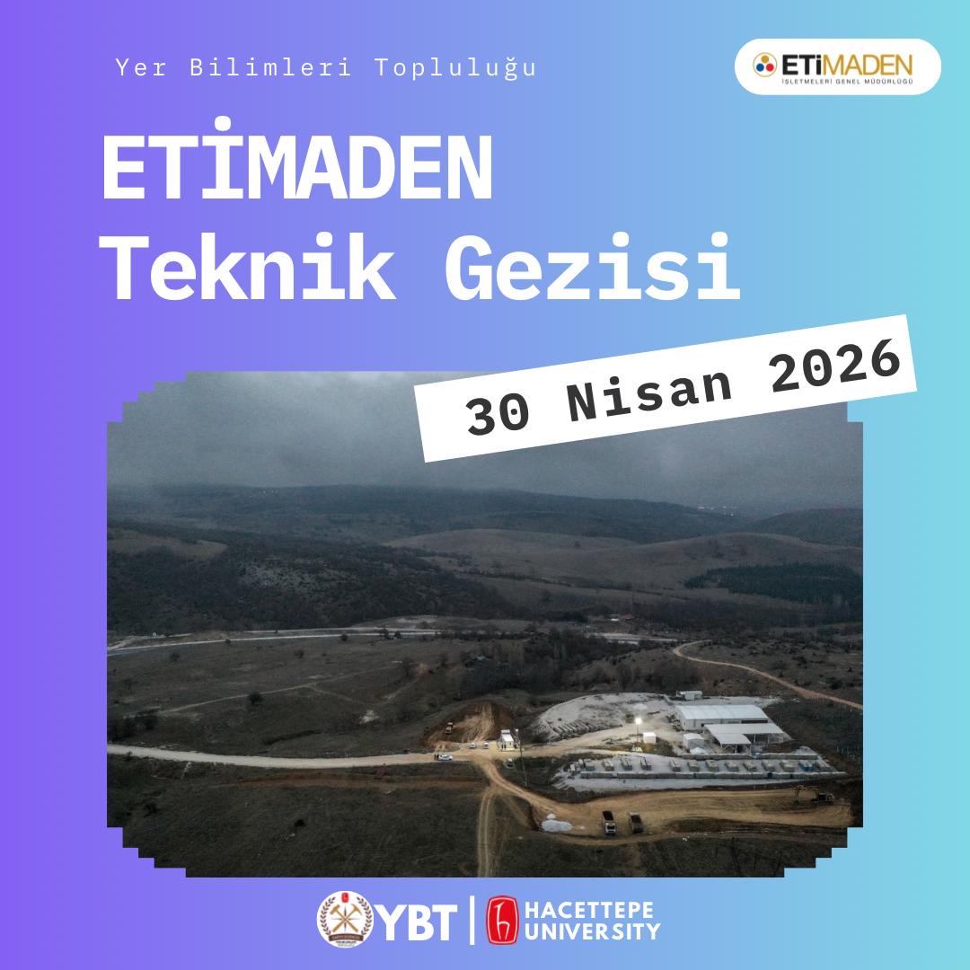 Eti Maden Teknik Gezisi